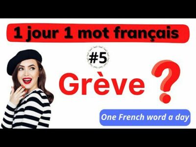 Mỗi Ngày 1 Từ Vựng Tiếng Pháp – Cho Người Mới Học